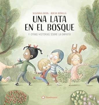 [9788419401731] Una Lata en el Bosque Rocío Bonilla