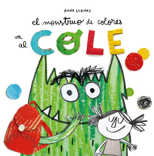 [9788494883248] El Monstruo De Los Colores Va Al Cole - Libro Flamboyant