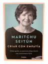 Criar Con Empatia Maritchu Seitun