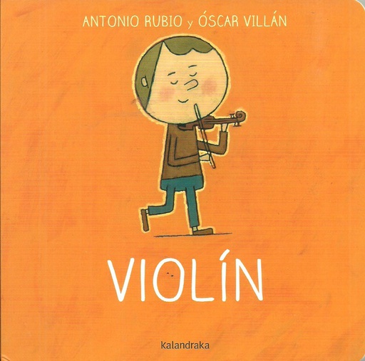 [9788492608805] Violin Kalandraka